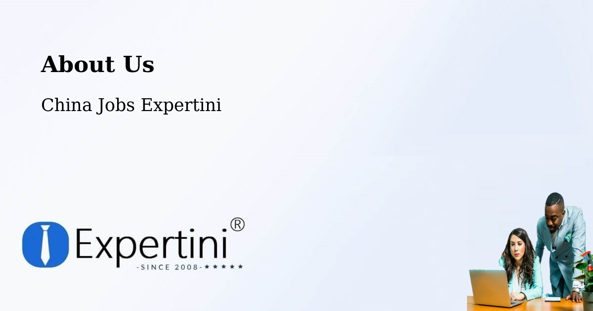 About Expertini Recruitment Platform  – Yinchuan - Yinchuan, China Jobs Expertini