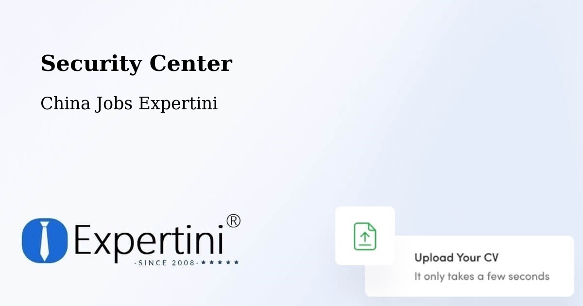 Security & Compliance – Yinchuan - China Jobs Expertini
